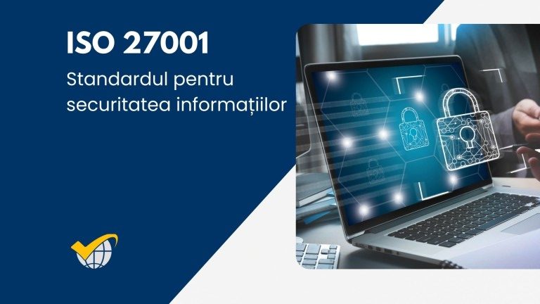 Ce este standardul ISO 27001
