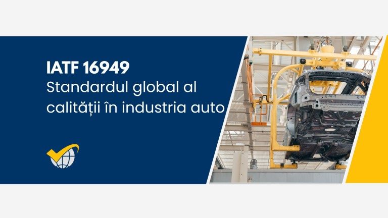 Ce este standardul IATF 16949